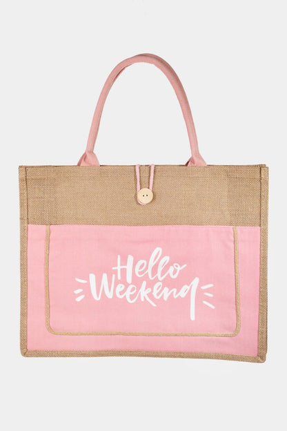 "Hello Weekend" Burlap Tote Bag with Outer Pocket